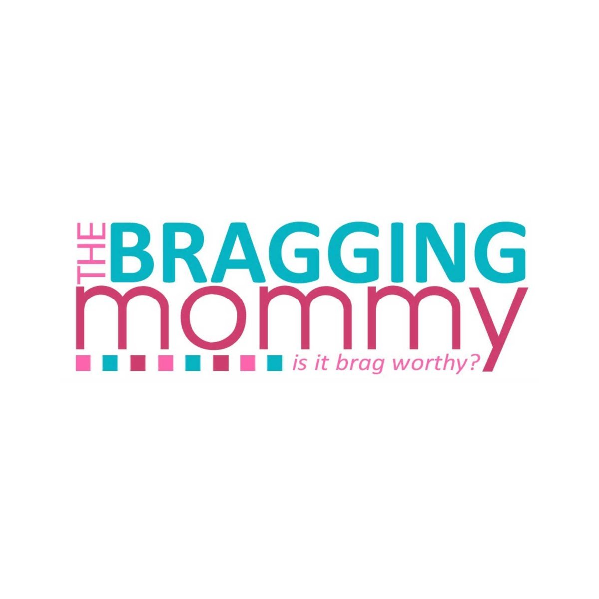 The Bragging Mommy